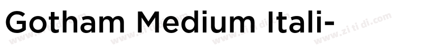 Gotham Medium Itali字体转换